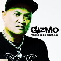 DJ GIZMO - END OF THE BEGINNING (2CD)