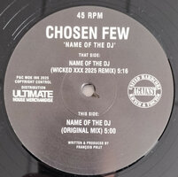 CHOSEN FEW - NAME OF THE DJ (10")