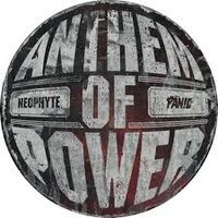 NEOPHYTE &amp; PANIC - ANTHEM OF POWER (12"/PIC.DISC)