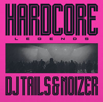 TAILS &amp; NOIZER - HARDCORE LEGENDS  (12") (PINK)