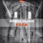 Robin Clark - F.T.T.O.