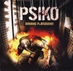 Psiko - Burning Playground