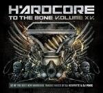 Various - Hardcore To The Bone 15