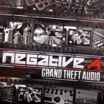 Negative-A - Grand Theft Audio