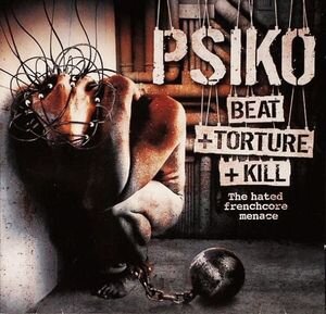 Psiko - Beat +Torture +Kill