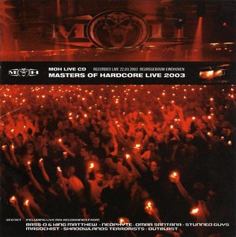 Masters of Hardcore Live In Eindhoven 2004