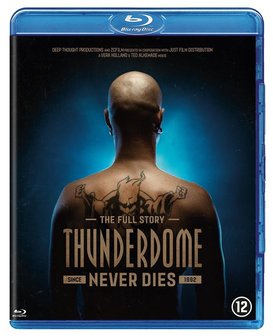 Thunderdome - Never Dies (BLURAY)