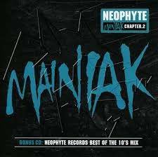 Neophyte - Maniak Chapter 2