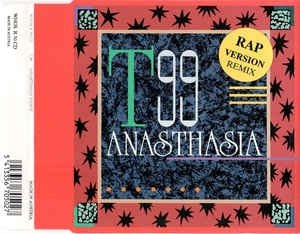 T99 - Anasthasia (Rap Version Remix) (CDM)