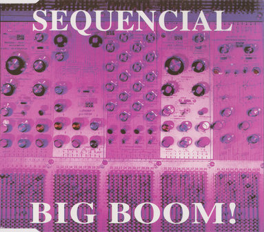 Sequencial - Big Boom! (CDM)