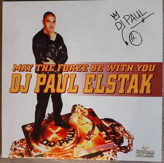 Paul Elstak - May The Forze Be With You (12&quot;)