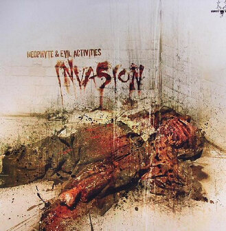 Neophyte & Evil Activities - Invasion (12")