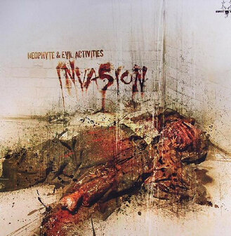 Neophyte &amp; Evil Activities - Invasion (12&quot;)