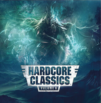 HARDCORE CLASSICS - VOLUME 6 (12
