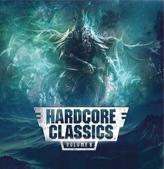 HARDCORE CLASSICS - VOLUME 6 (12&quot;)