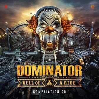 DOMINATOR 2022 - HELL OF A RIDE (2CD)