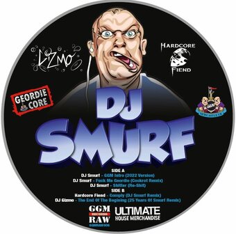 DJ SMURF - FUCK ME GEORDIE (PIC.DISC)