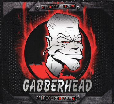 GABBERHEAD - RETURN OF GABBERHEAD (2CD)