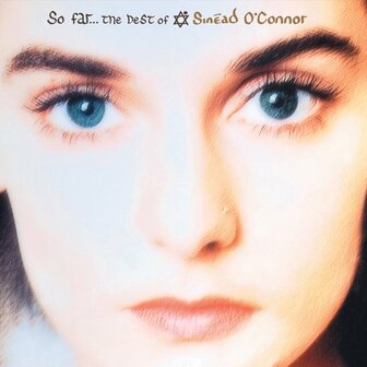 SINEAD O&#039;CONNOR - SO FAR.. THE BEST OF SINEAD O&#039;CONNOR (2LP)