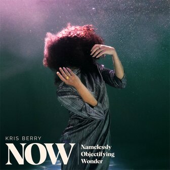 KRIS BERRY - NOW (LP)