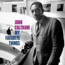 JOHN COLTRANE - MY FAVORITE THINGS (LP)