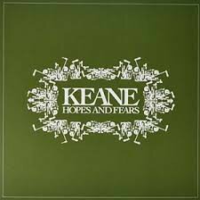 KEANE - HOPES AND FEARS (LP)