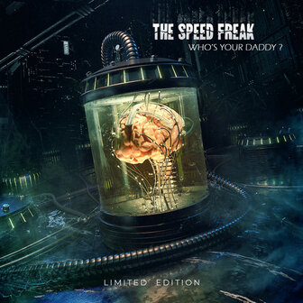 THE SPEED FREAK - WHO&#039;S YOUR DADDY? (CD)