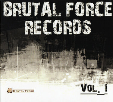 BRUTAL FORCE RECORDS - VOL 1. (CD)