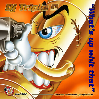 DJ TRIPLE D - WHAT&#039;S UP WIT THAT (12&quot;)
