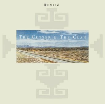 RUNRIG - CUTTER &amp; THE CLAN (LP)