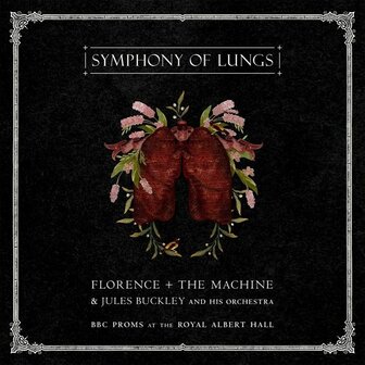 JULES BUCKLEY &amp; FLORENCE - SYMPHONY OF LUNGS, LIVE AT BBC PROMS (2LP)