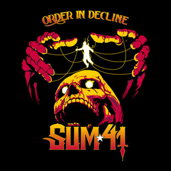 SUM 41 - ORDER IN DECLINE (LP/GREEN)