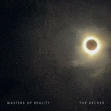 MASTERS OF REALITY - THE ARCHER (LP)