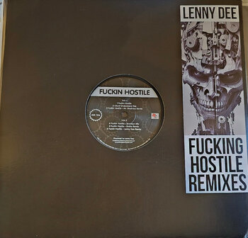 LENNY DEE - FUCKING HOSTILE REMIXES (12&quot;)