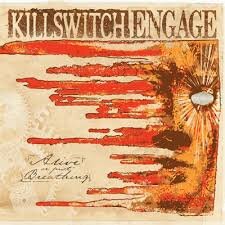 KILLSWITCH ENGAGE - ALIVE OR JUST BREATHING (LP)