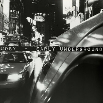MOBY - EARLY UNDERGROUND (LP)