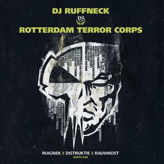 RUFFNECK VS ROTTERDAM TERROR CORPS - RUIGNECK (10&quot;)