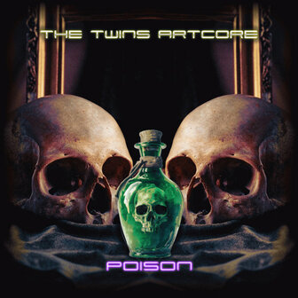 TWINS ARTCORE - POISON (12&quot;)