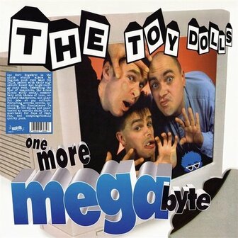 TOY DOLLS - ONE MORE MEGA BYTE (LP)
