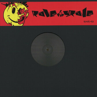 RAVE 2 THE GRAVE - 02 (12")