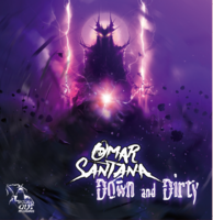 OMAR SANTANA - DOWN AND DIRTY (12")