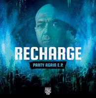 RECHARGE - PARTY AGAIN EP (12")