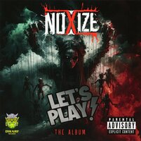 NOXIZE - LET'S PLAY! (CD)