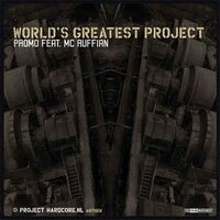 PROMO FEAT. MC RUFFIAN - WORLD'S GREATEST PROJECT (12")