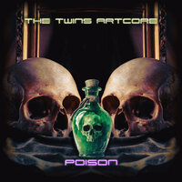 TWINS ARTCORE - POISON (12")